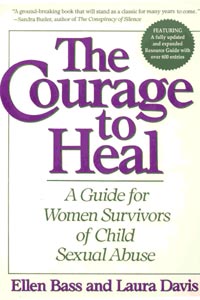 The Courage to Heal by Ellen Bass