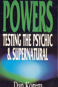 Powers - Testing the Psychic & Supernatural